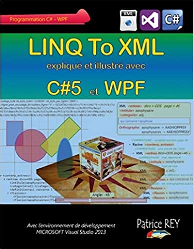 couverture du livre Linq to XML avec C#5 et WPF 